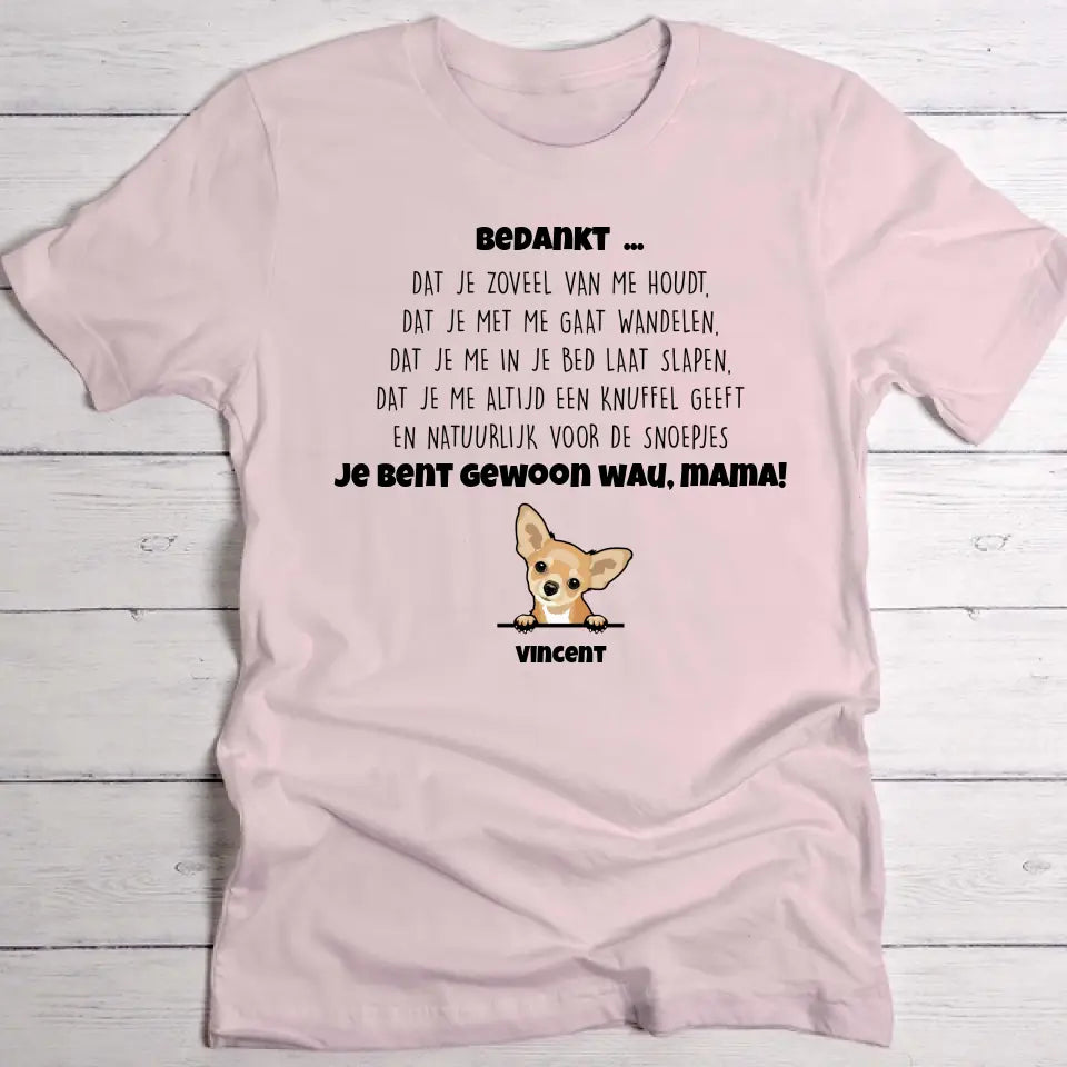 Bedankt hondenmama - Gepersonaliseerde T-Shirt