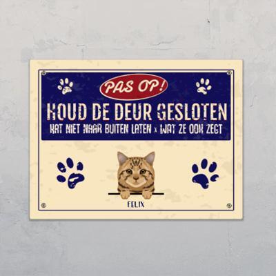 Katten niet naar buiten laten! - Gepersonaliseerd deurbordje