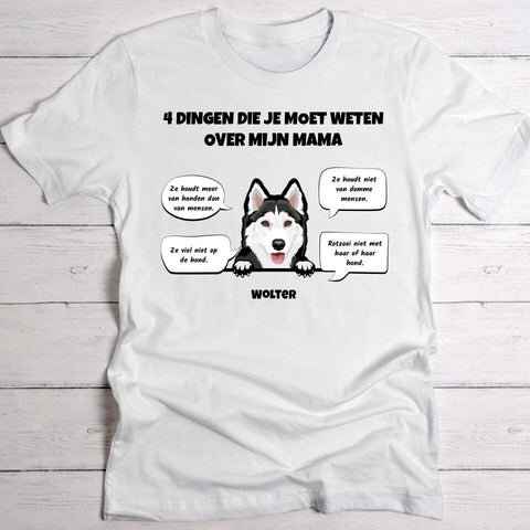 4 dingen over mijn hondenmama - Gepersonaliseerde T-Shirt - Featured Image