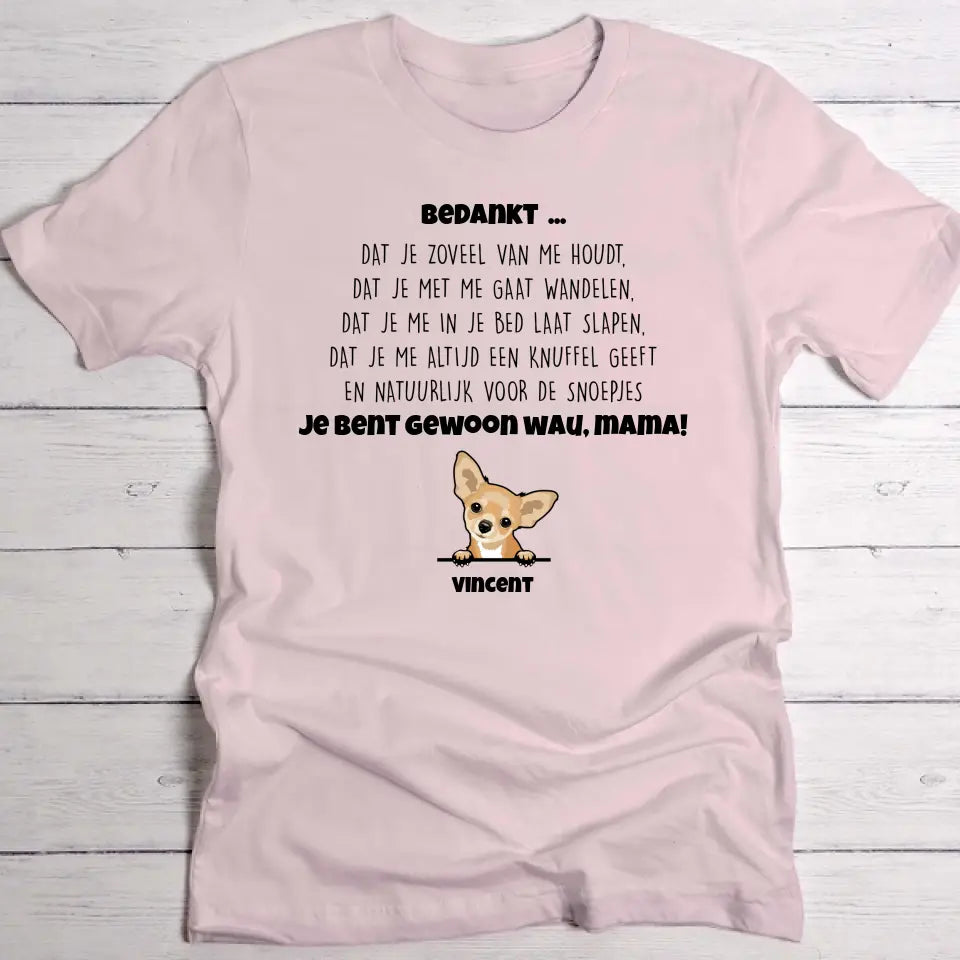 Bedankt hondenmama - Gepersonaliseerde T-Shirt