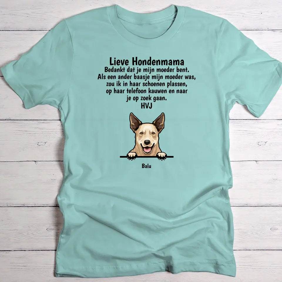 Lieve hondenmama - Gepersonaliseerde T-Shirt