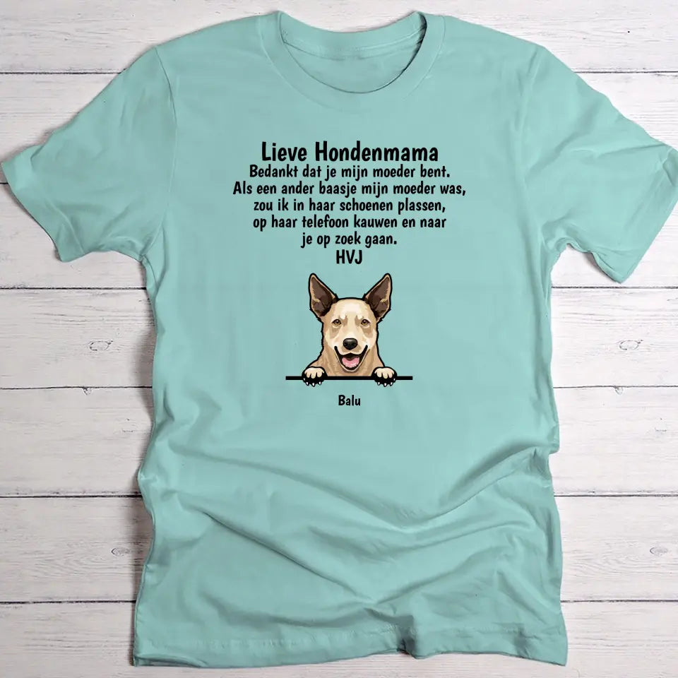 Lieve hondenmama - Gepersonaliseerde T-Shirt
