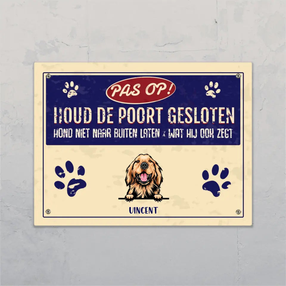 Dieren niet naar buiten laten! - Gepersonaliseerd deurbordje
