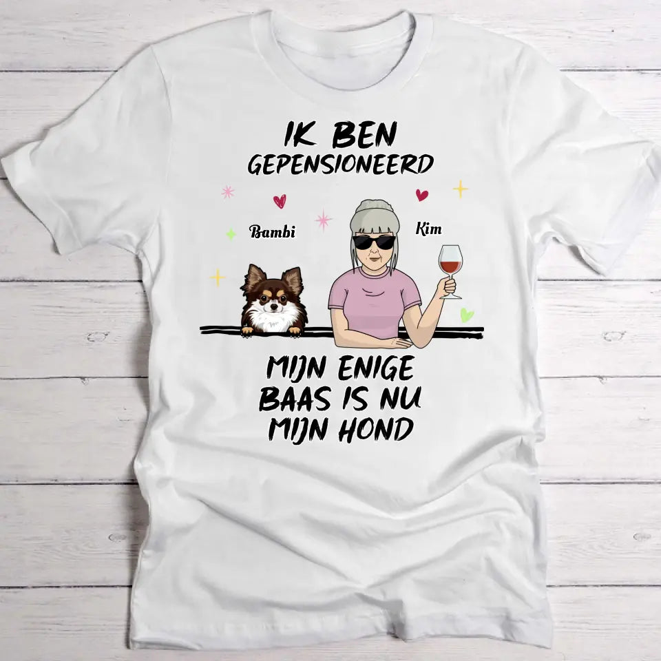 Ik ben gepensioneerd - Gepersonaliseerd T-Shirt