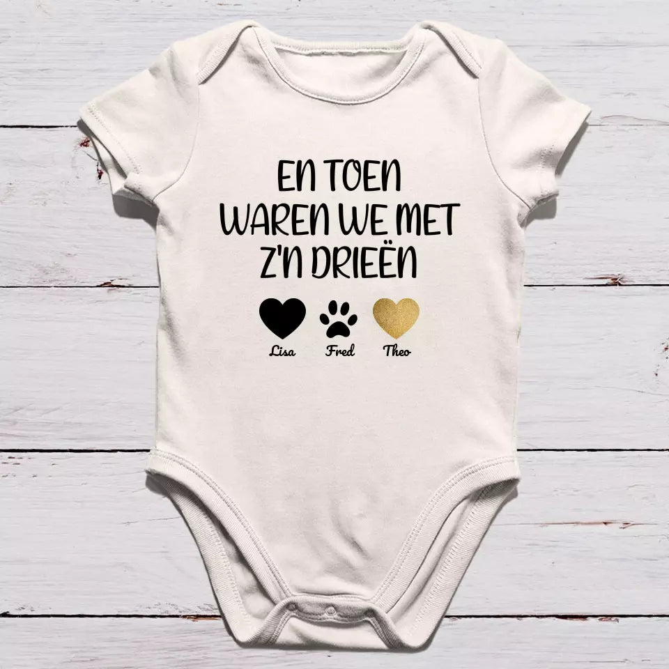 En toen waren we met z'n vieren -  Gepersonaliseerd rompertje voor baby's