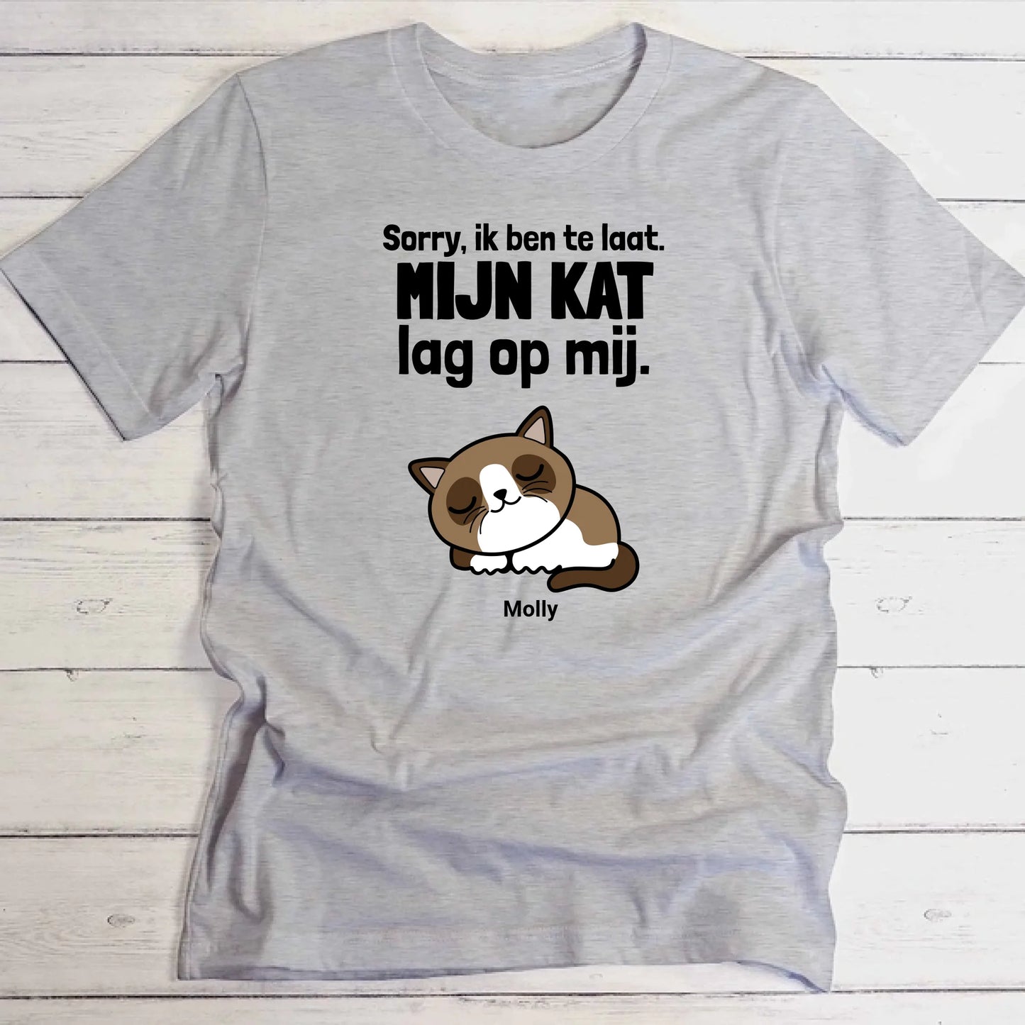 Sorry, ik ben te laat - Gepersonaliseerde T-Shirt
