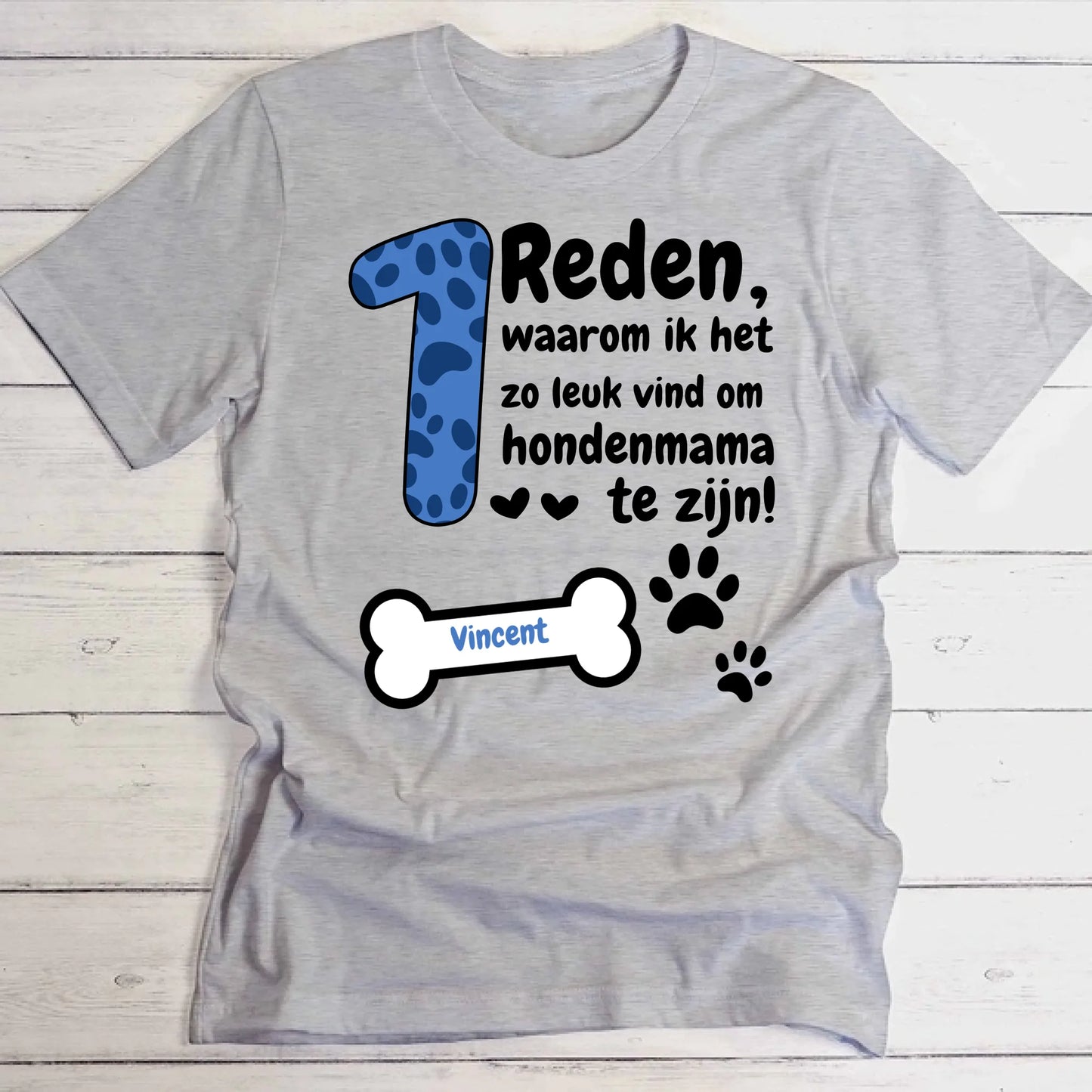 Redenen waarom ik een hondenmama ben - Gepersonaliseerde T-Shirt