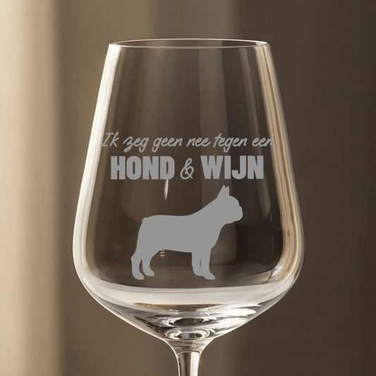 Ik zeg geen nee tegen een hond en wijn - Gepersonaliseerde wijnglas