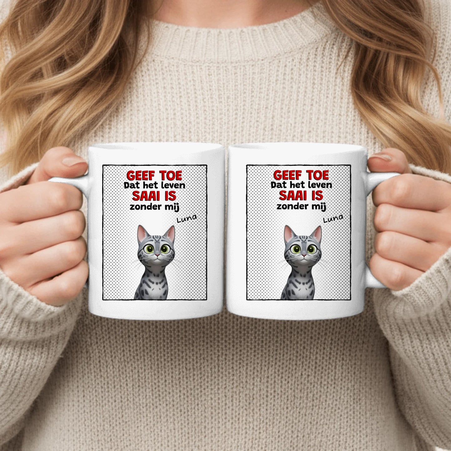Saai zonder mij - Gepersonaliseerde mok