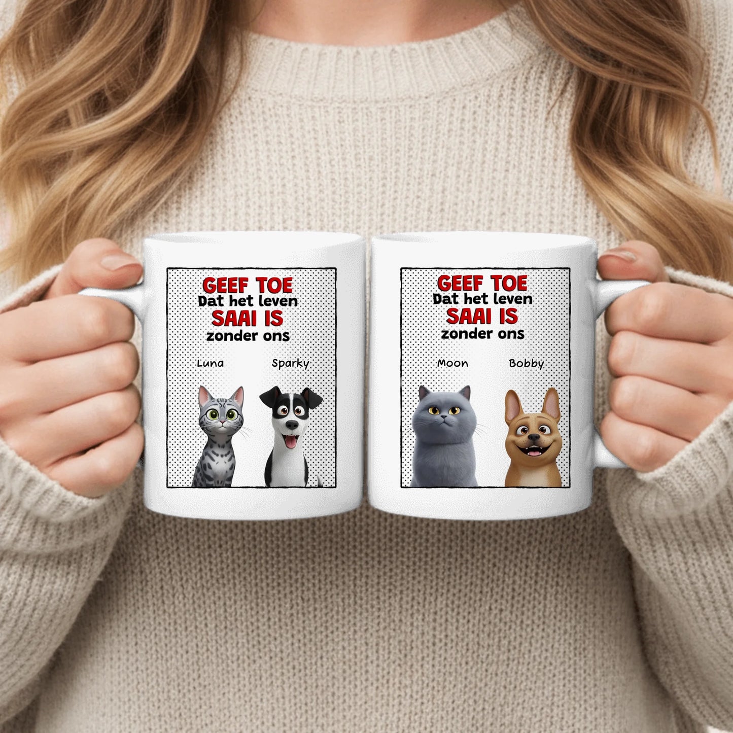 Saai zonder mij - Gepersonaliseerde mok
